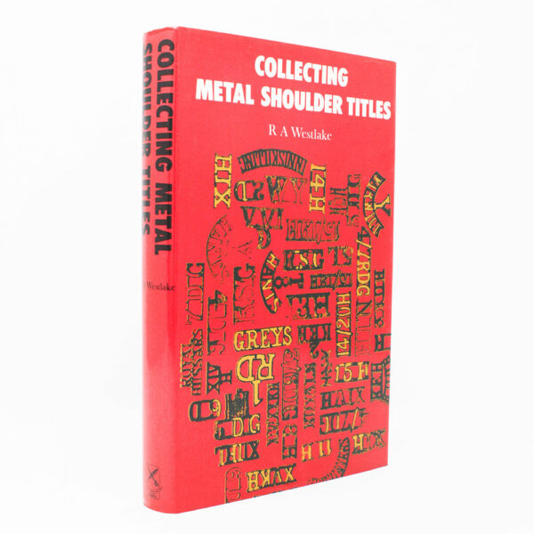 Collecting Metal Shoulder Titles By Ray Westlake - Memoird of India