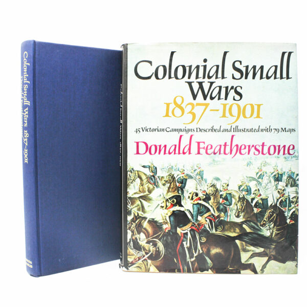 Colonial Small Wars 1837-1901 By Donald Featherstone - Memoirs of India