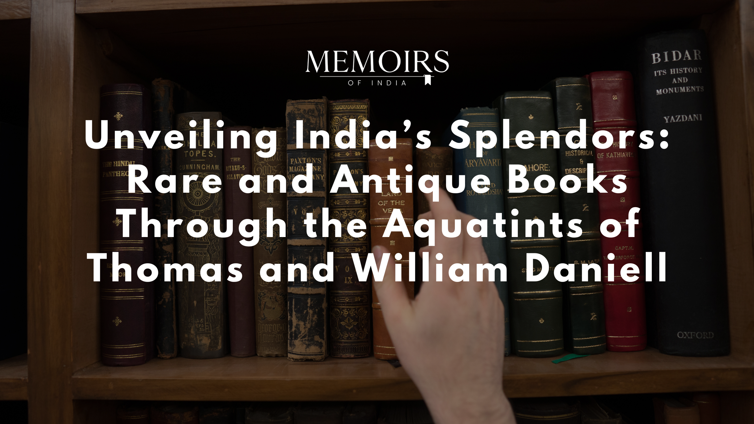 Rare Book, Rare Books, Antique Book, Antique Books, Memoirs of India